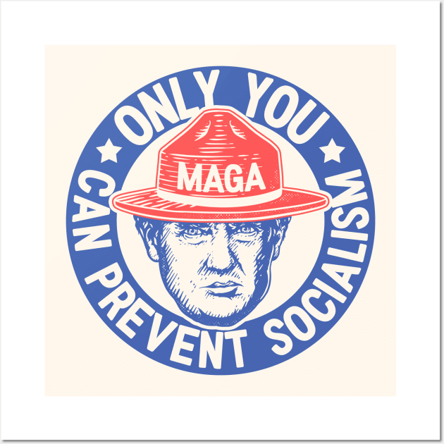 Ultra MAGA | Only You Can Prevent Socialism | We The People 1776 - 2022 | Blue Red Wall Art by anycolordesigns